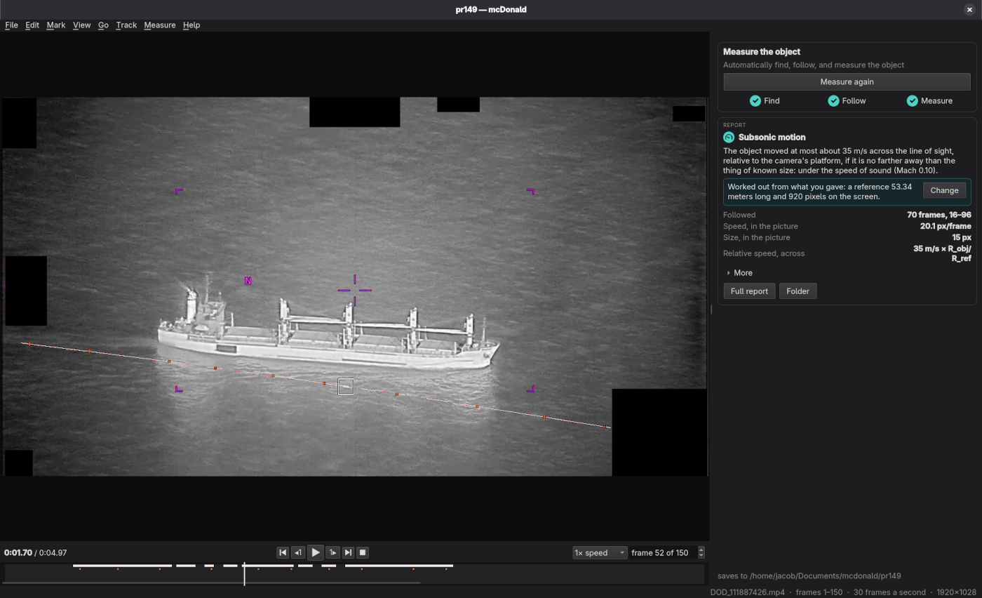 The mcDonald window on PURSUE video PR149: the ship, the object's track, and the report's headline, Subsonic motion